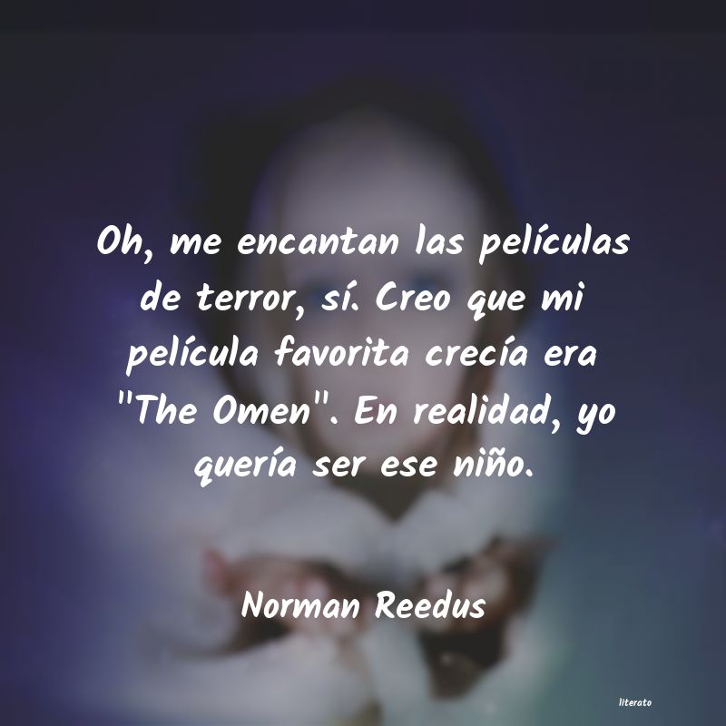 frases de Norman Reedus