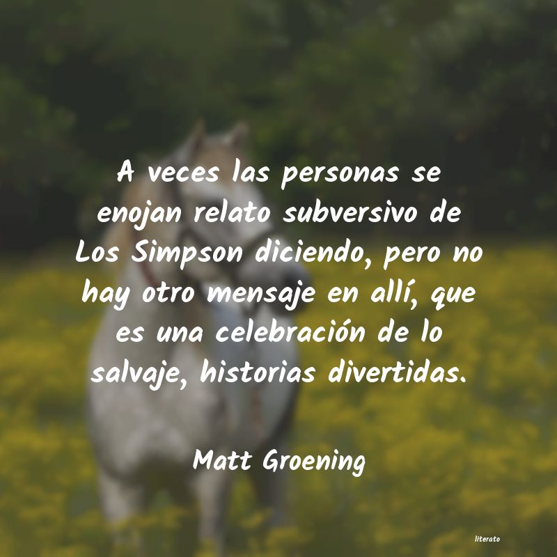 Frases de Matt Groening