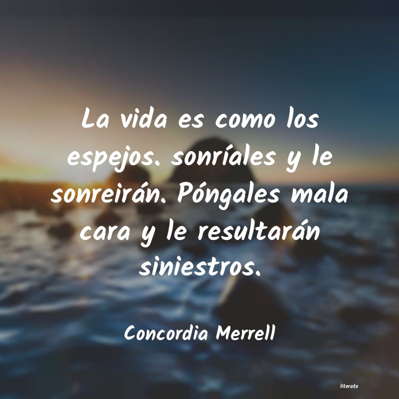 Frases de Concordia Merrell