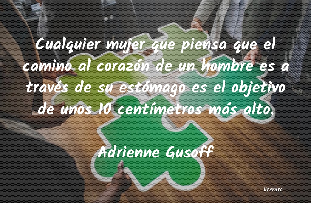 frases de Adrienne Gusoff