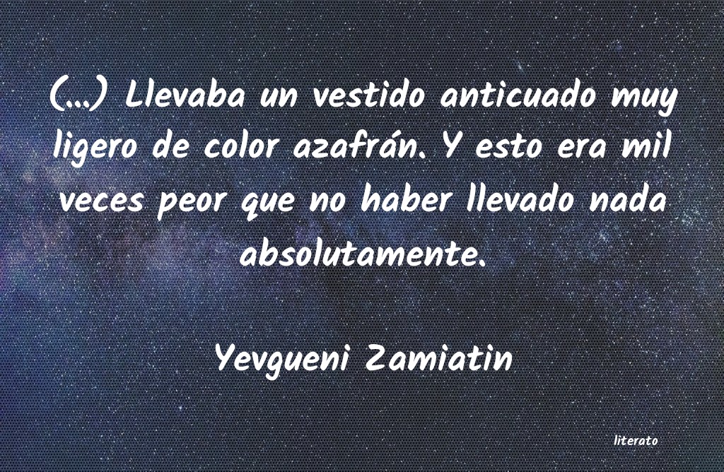 frases de Yevgueni Zamiatin