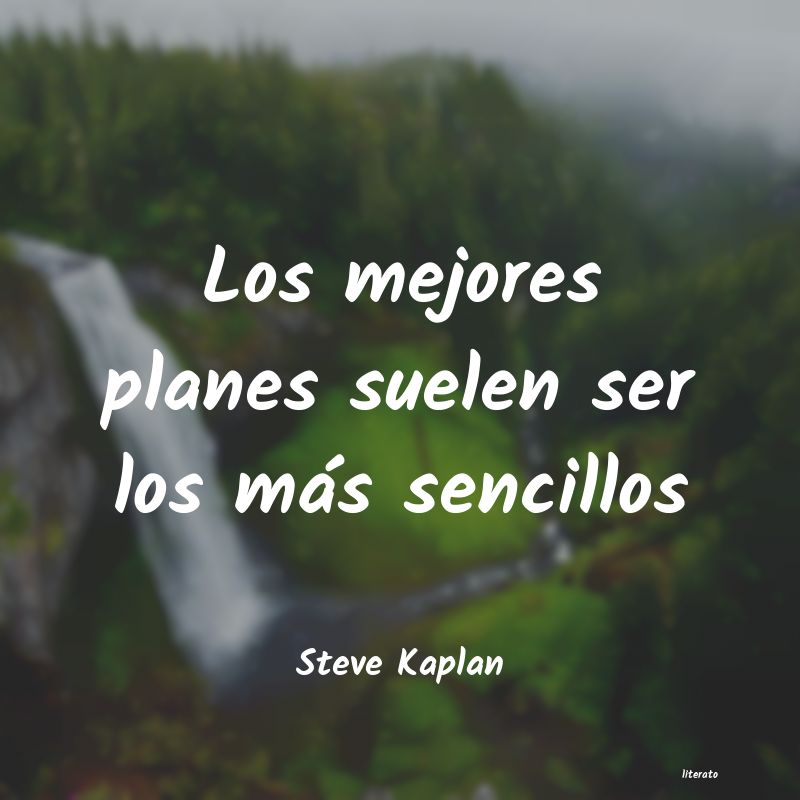 Frases de Steve Kaplan