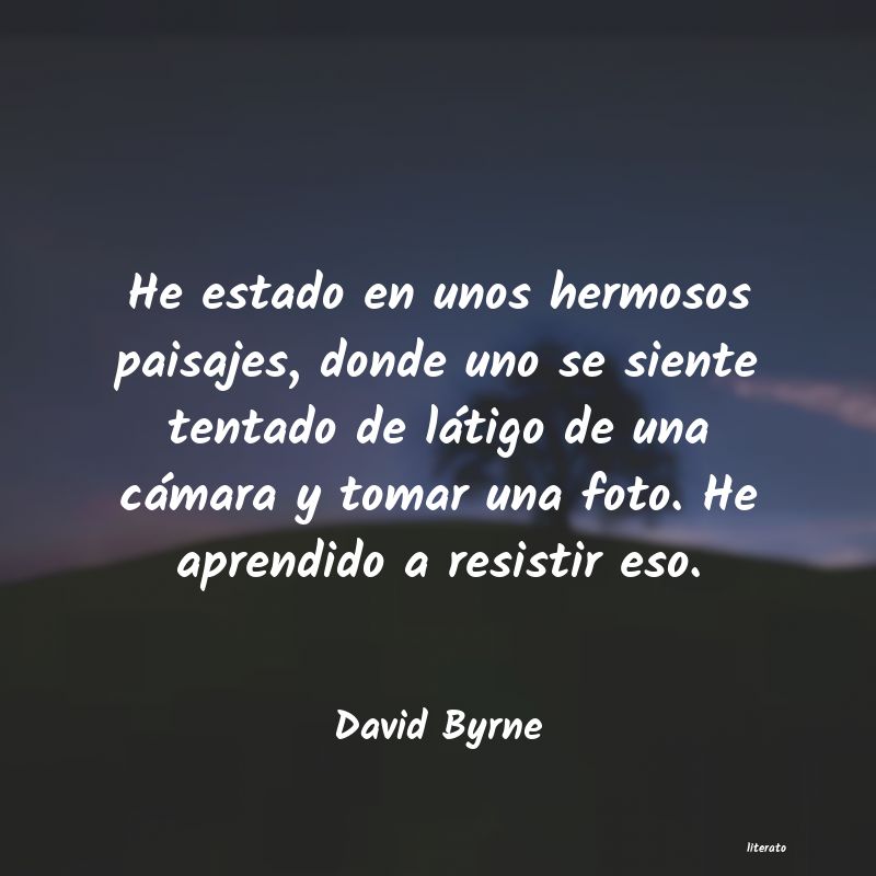 Frases de David Byrne