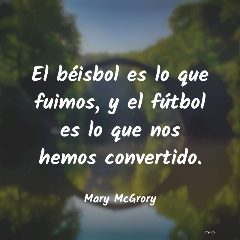 Frases de Mary McGrory