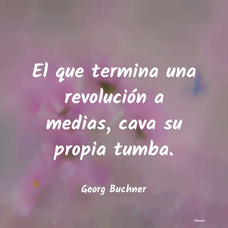 frases de Georg Buchner