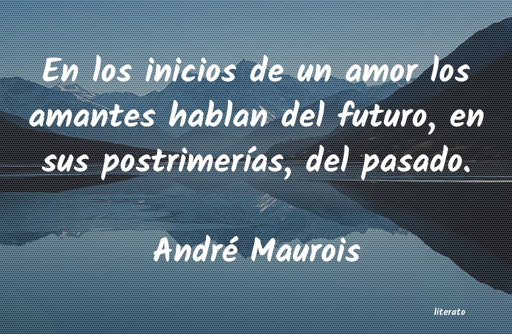 Frases de André Maurois