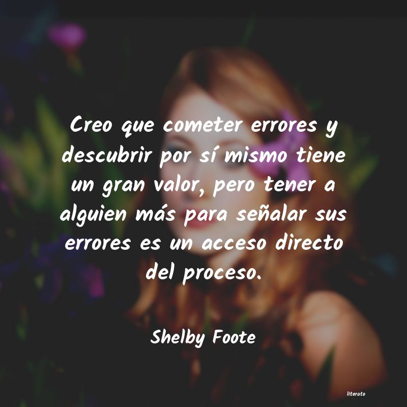 Frases de Shelby Foote