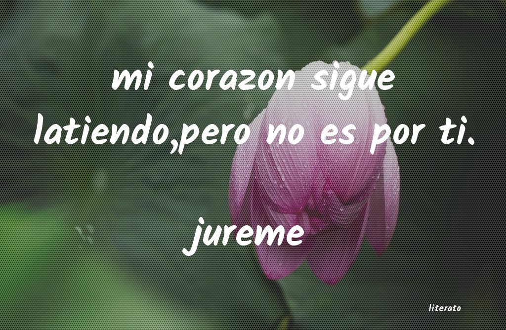 frases de jureme