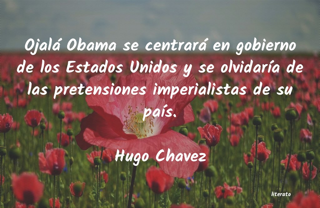 Frases de Hugo Chavez