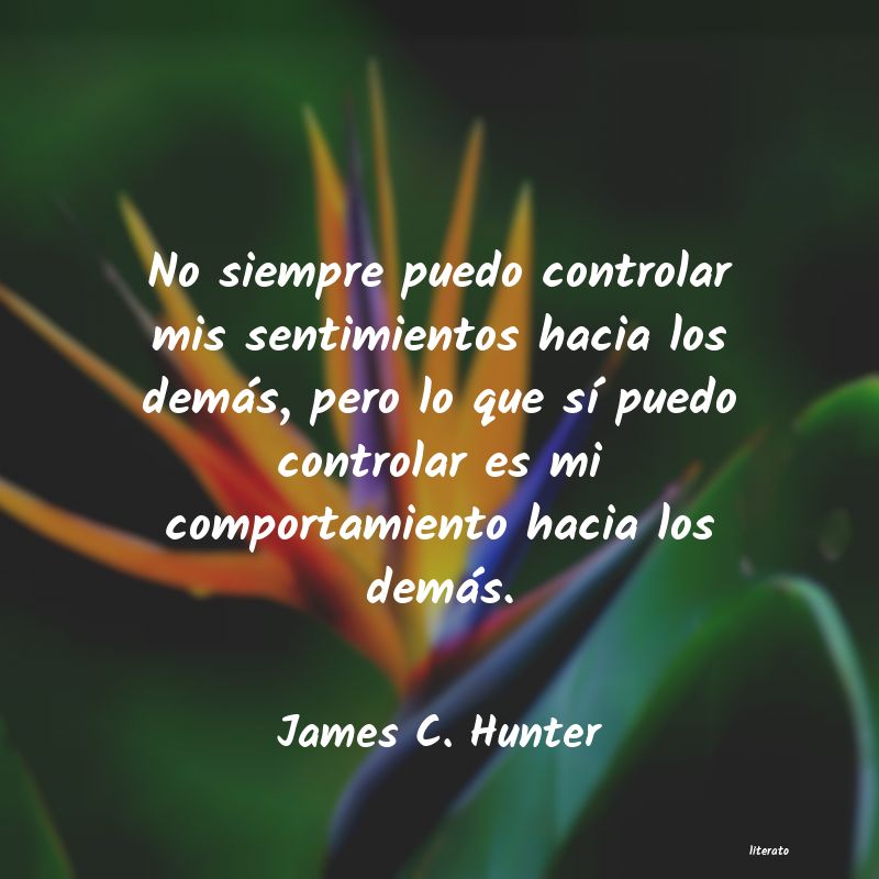frases de James C. Hunter