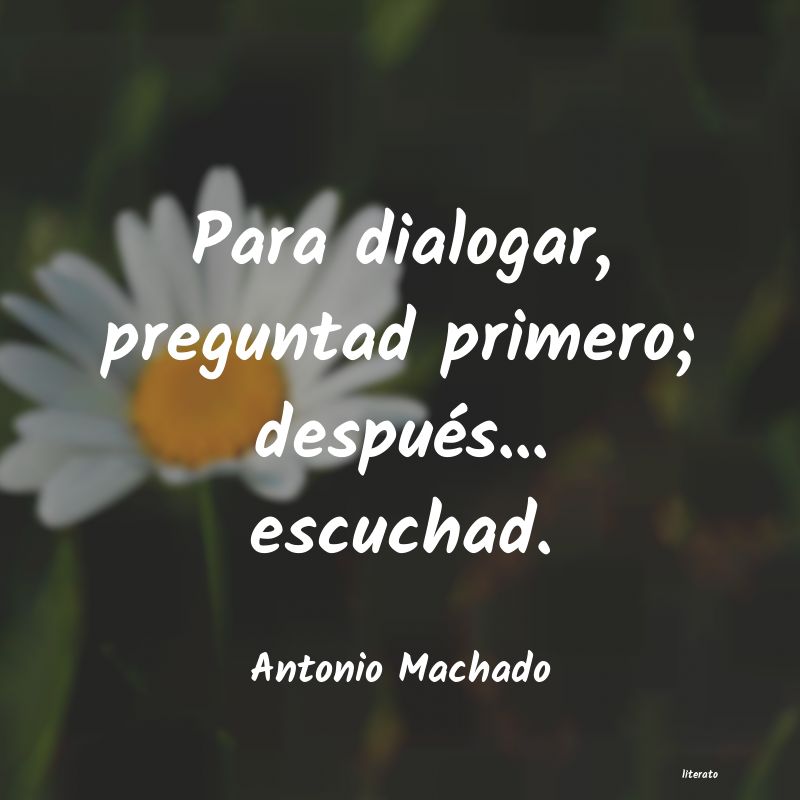 Frases de Antonio Machado