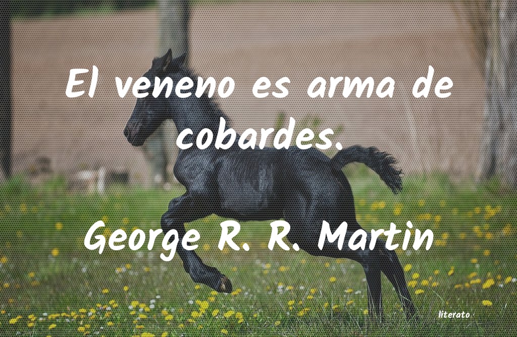 Frases de George R. R. Martin