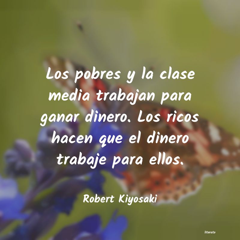 frases de Robert Kiyosaki