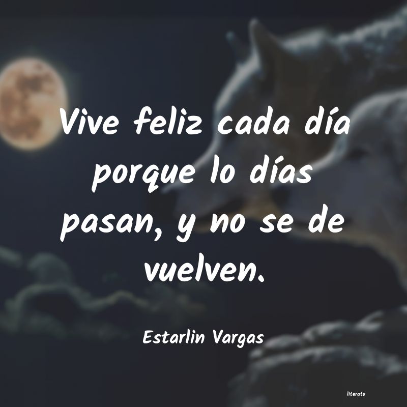frases de Estarlin Vargas
