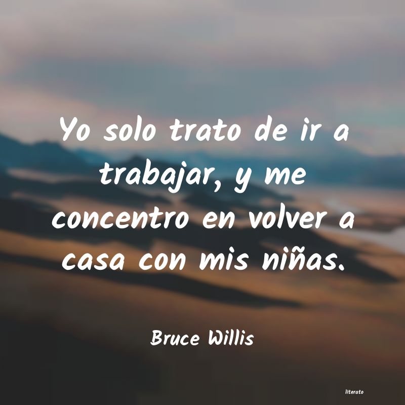 frases de Bruce Willis