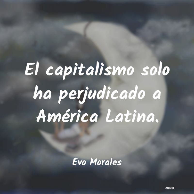 Frases de Evo Morales