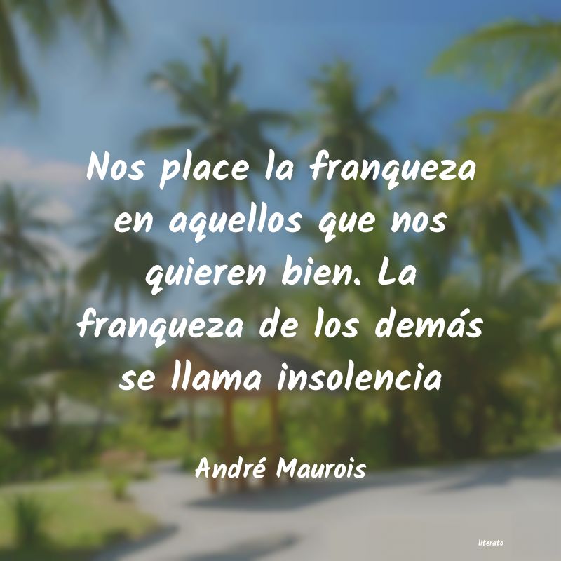 Frases de André Maurois