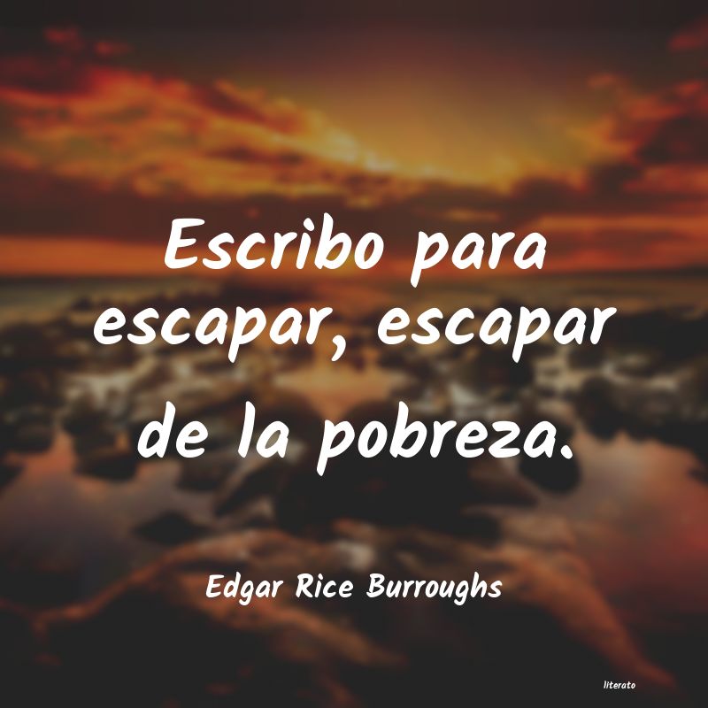 frases de Edgar Rice Burroughs