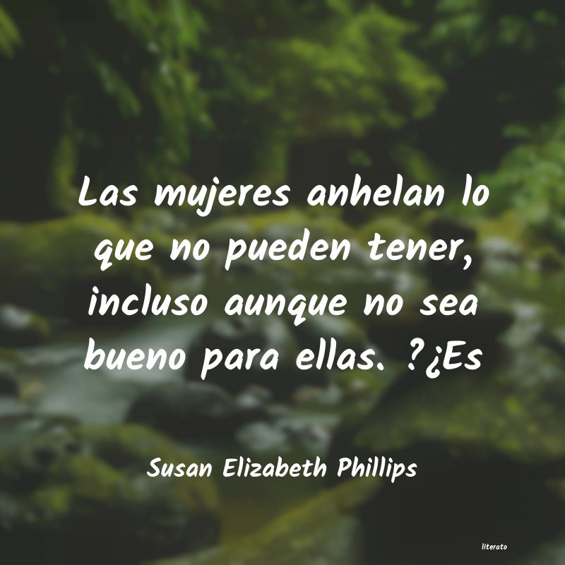 Frases de Susan Elizabeth Phillips