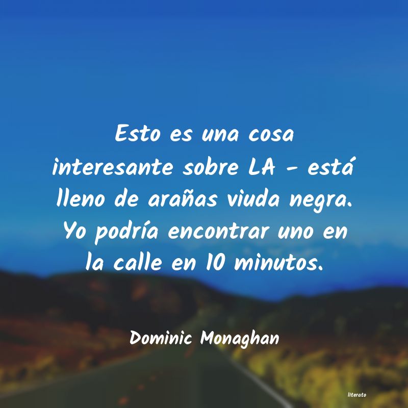 Frases de Dominic Monaghan