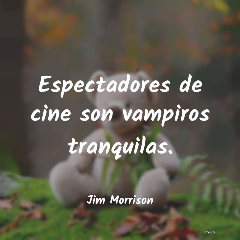 Frases de Jim Morrison