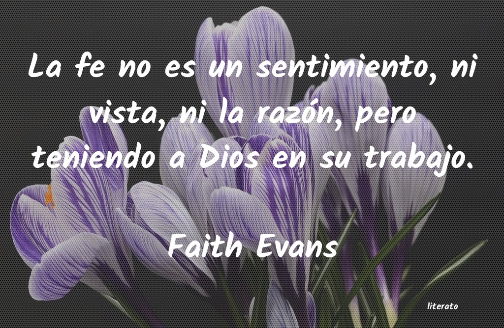Frases de Faith Evans