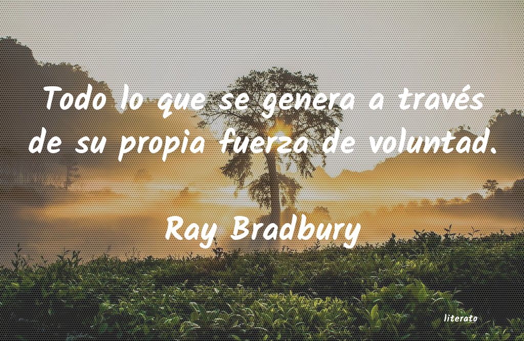 Frases de Ray Bradbury