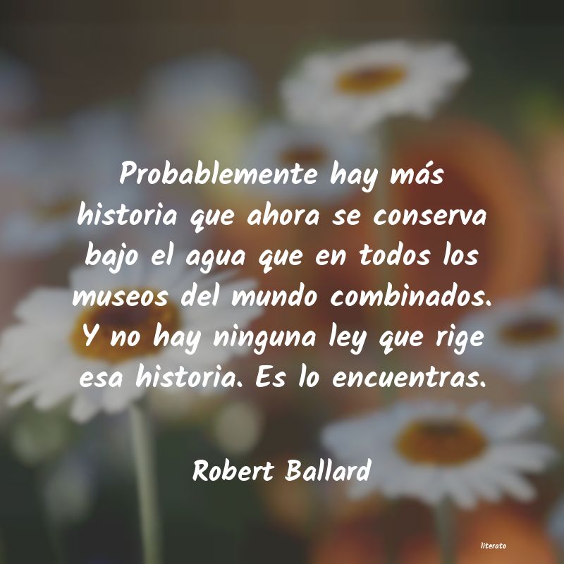 frases de Robert Ballard