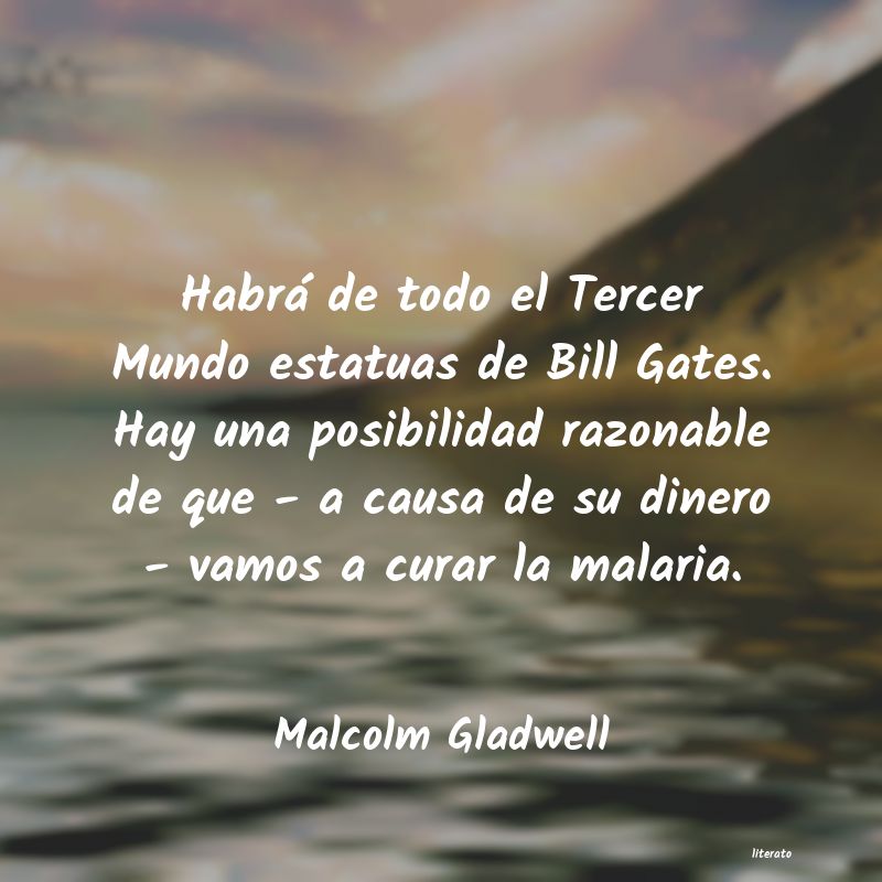 frases de Malcolm Gladwell