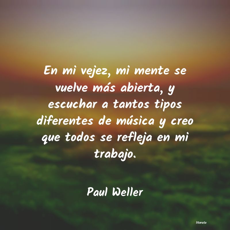 Frases de Paul Weller