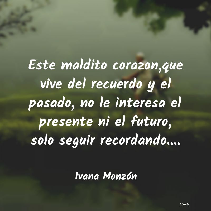 Frases de Ivana Monzón
