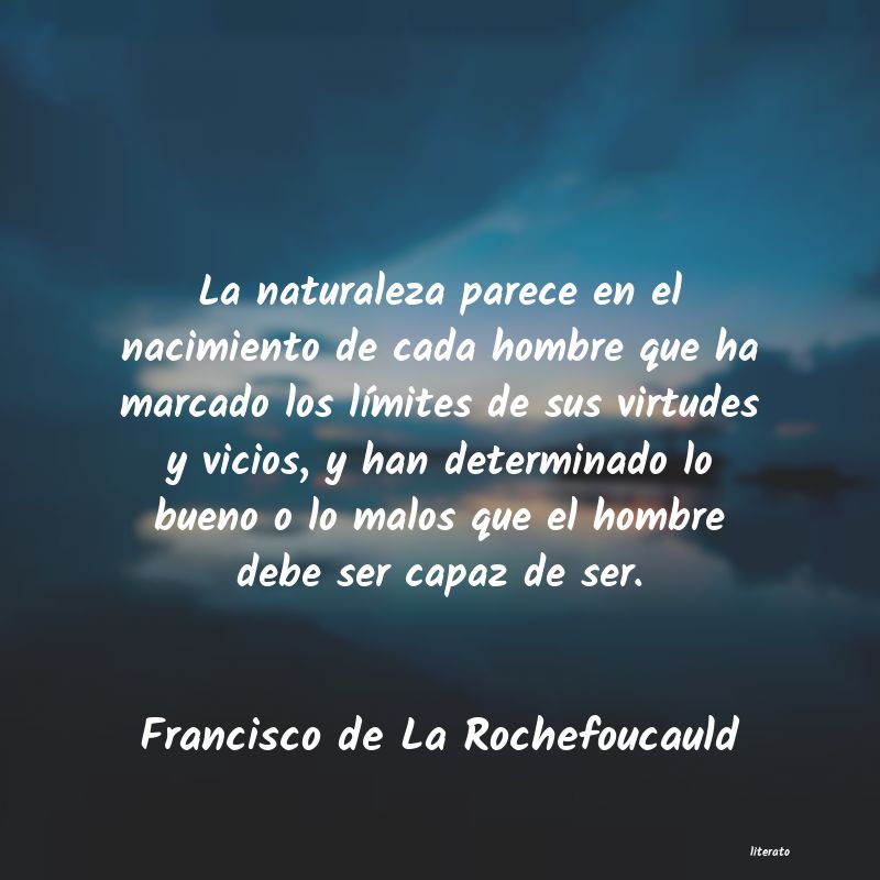 Frases de Francisco de La Rochefoucauld