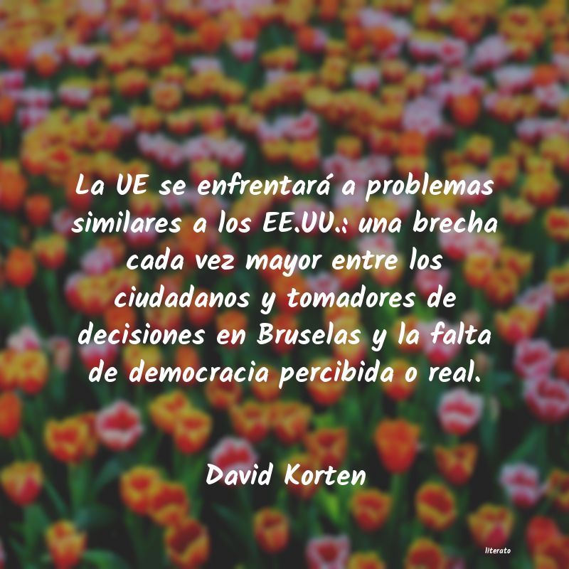 Frases de David Korten