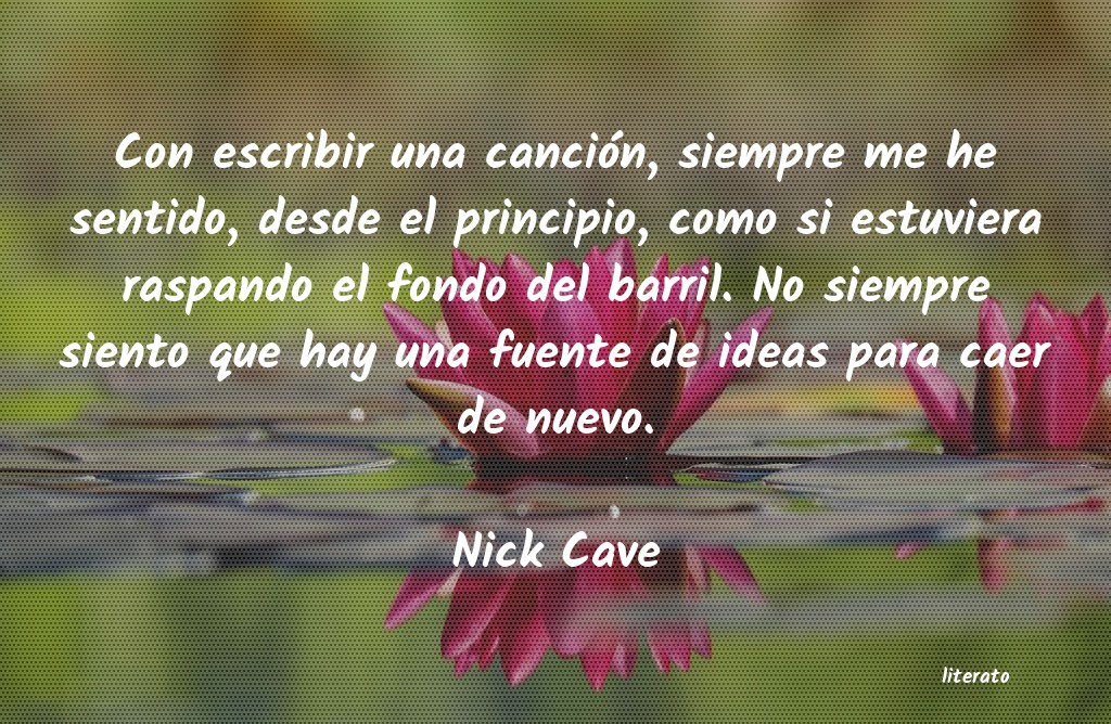 Frases de Nick Cave