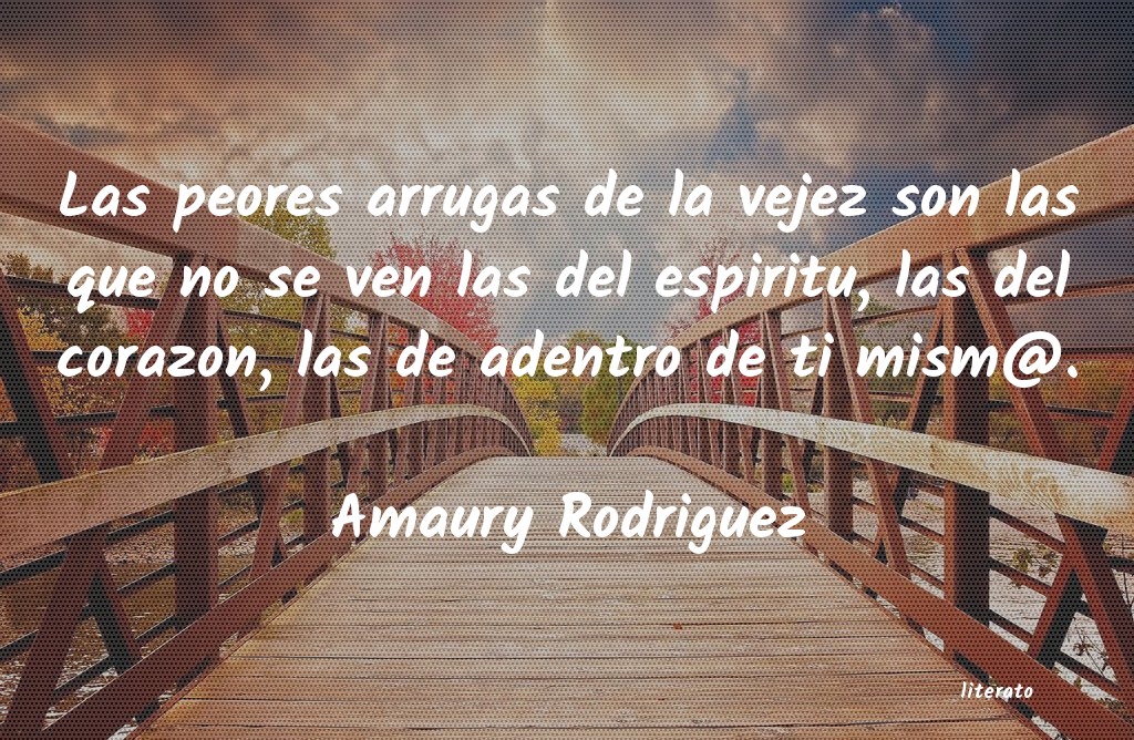 Frases de Amaury Rodriguez