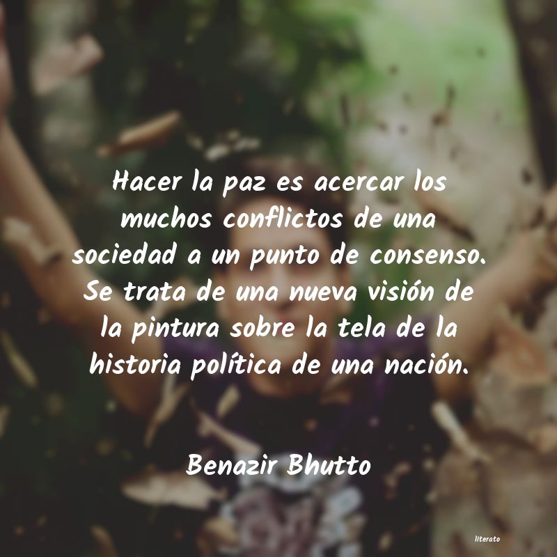 Frases de Benazir Bhutto