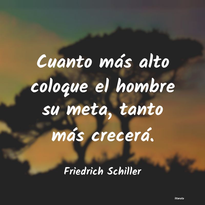 Frases de Friedrich Schiller