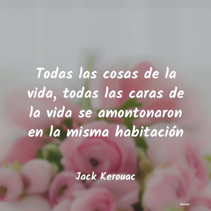 frases de Jack Kerouac