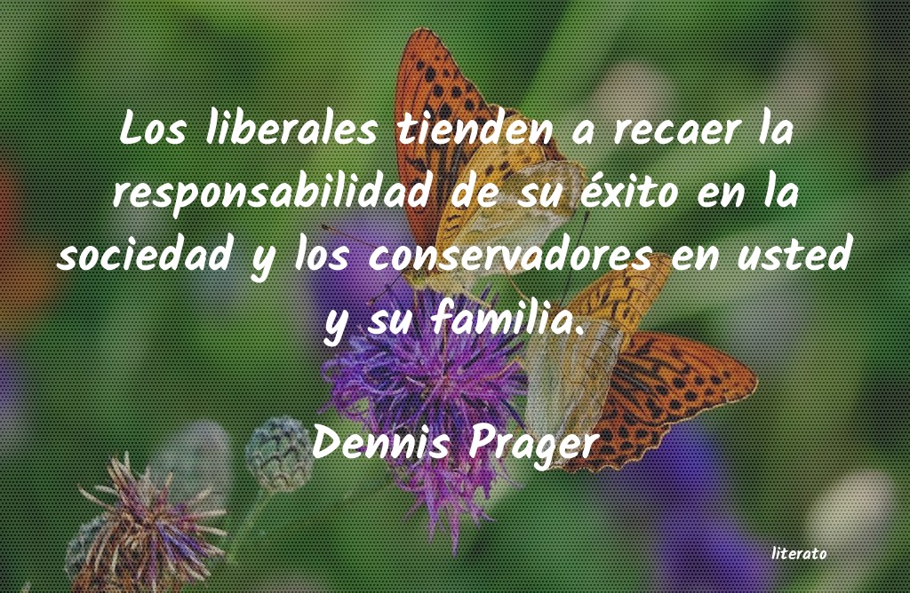 Frases de Dennis Prager