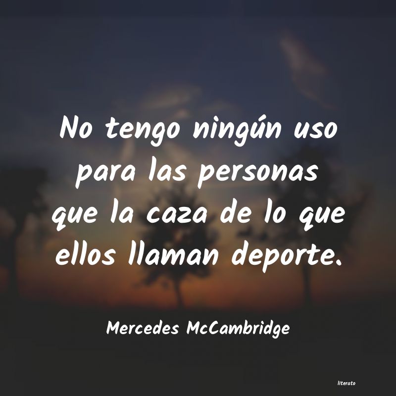 Frases de Mercedes McCambridge