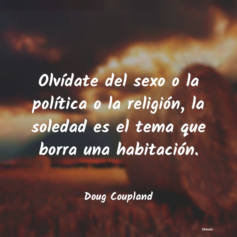 Frases de Doug Coupland