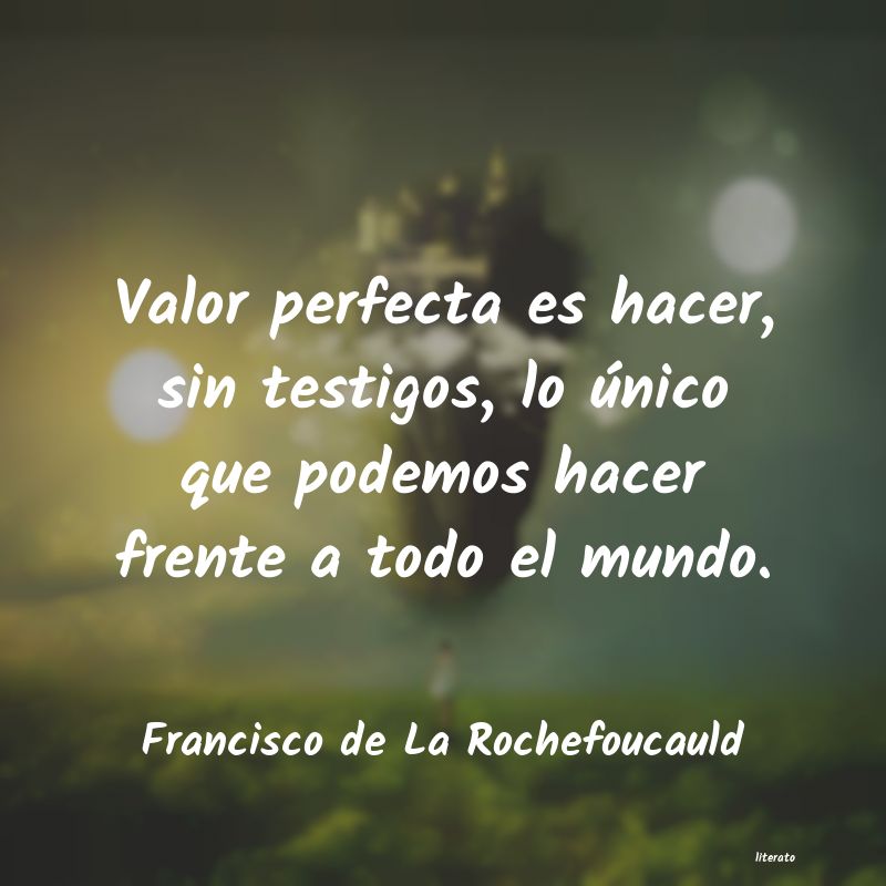 Frases de Francisco de La Rochefoucauld