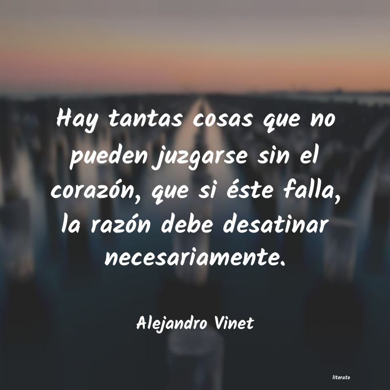 Frases de Alejandro Vinet