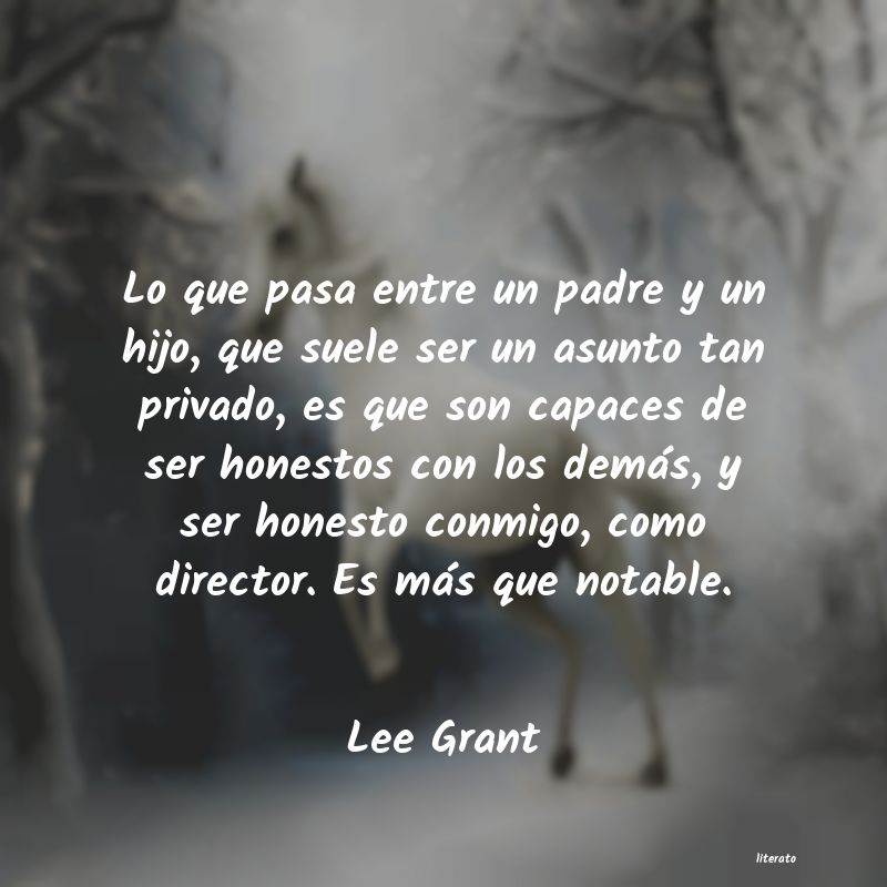 frases de Lee Grant