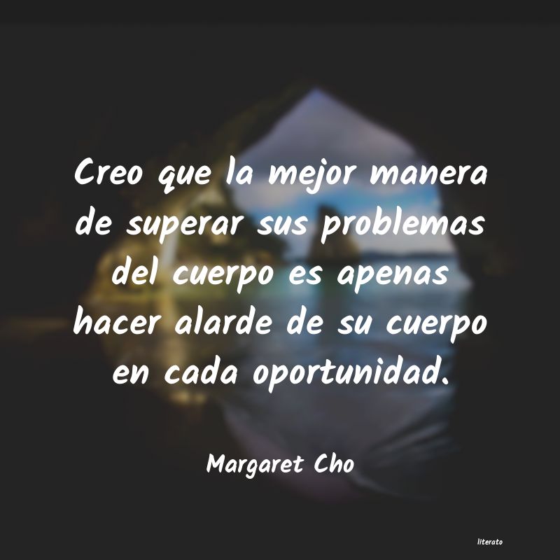 Frases de Margaret Cho