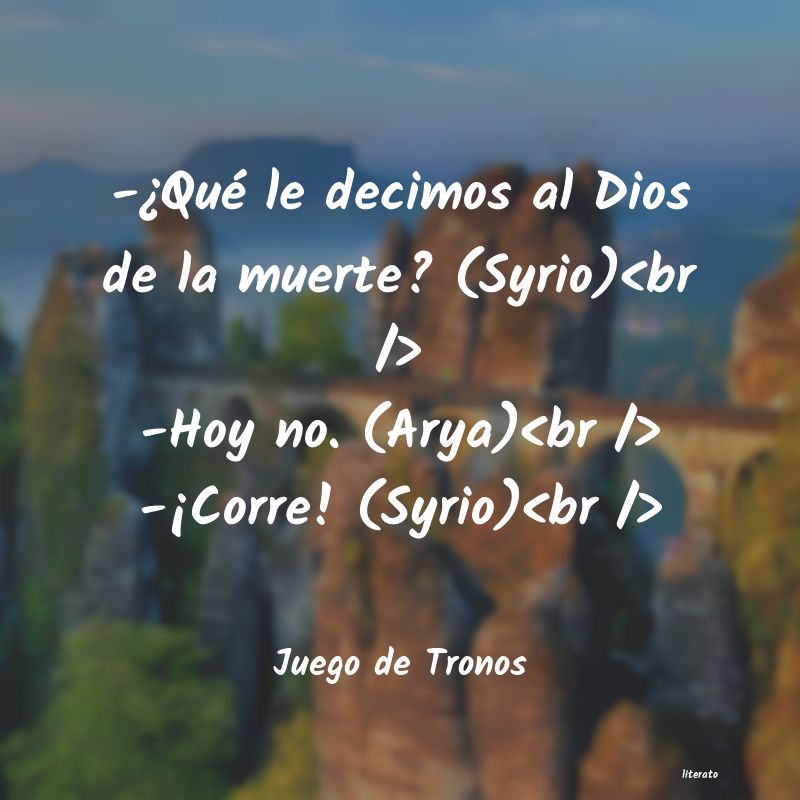 frases de Juego de Tronos