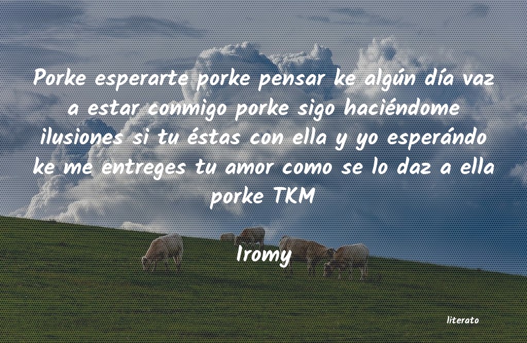 Frases de Iromy