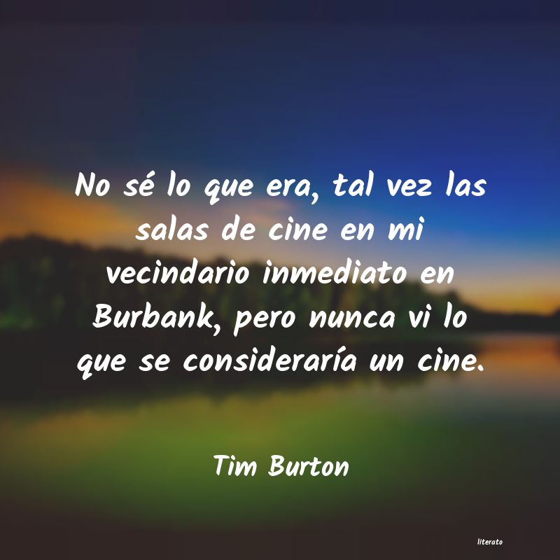 frases de Tim Burton