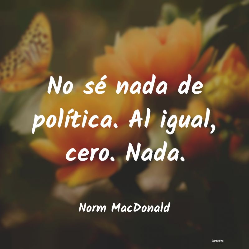 Frases de Norm MacDonald