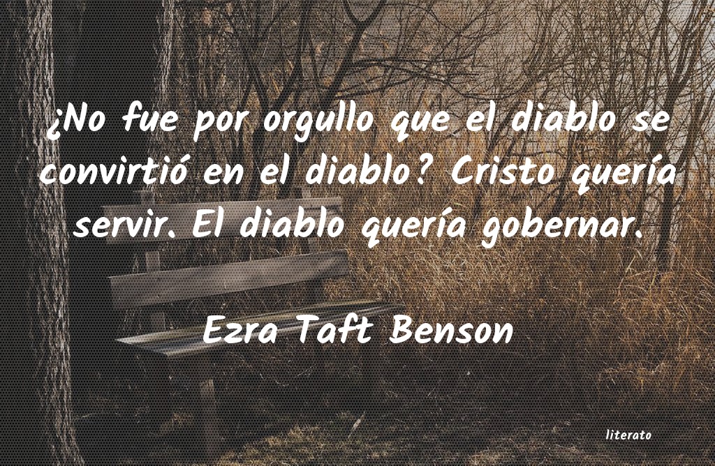 Frases de Ezra Taft Benson